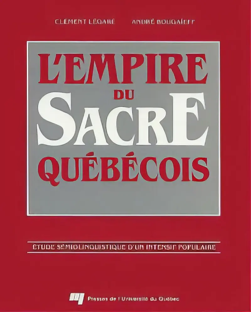 Cover: L'empire du sacre québécois