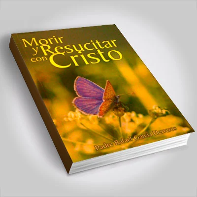 Cover: Morir y resucitar con Cristo